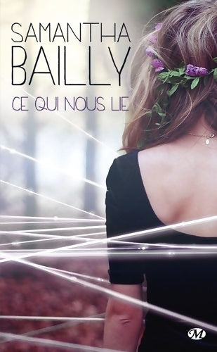 Livrenpoche : Ce qui nous lie - Samantha Bailly - Livre