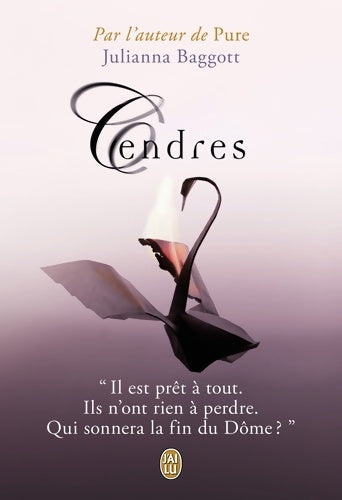 Livrenpoche : Cendres - Julianna Baggott - Livre