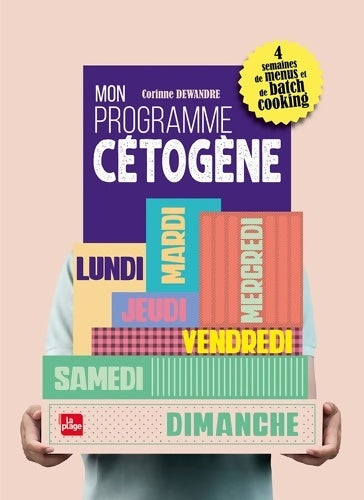 Livrenpoche : Mon programme cétogène : 4 semaines de menus et de batch cooking - Corinne Dewandre - Livre