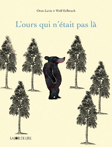 Livrenpoche : L'ours qui n'était pas là - Oren Lavie - Livre