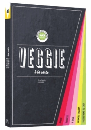 Livrenpoche : Veggie : à la carte - Collectif - Livre