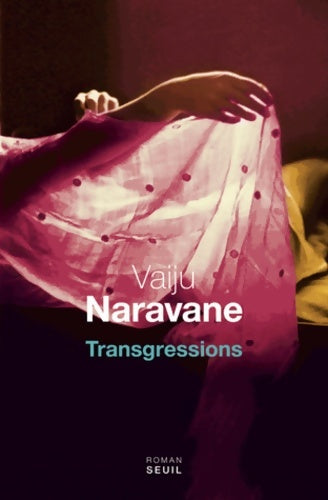 Livrenpoche : Transgressions - Vaiju Naravane - Livre