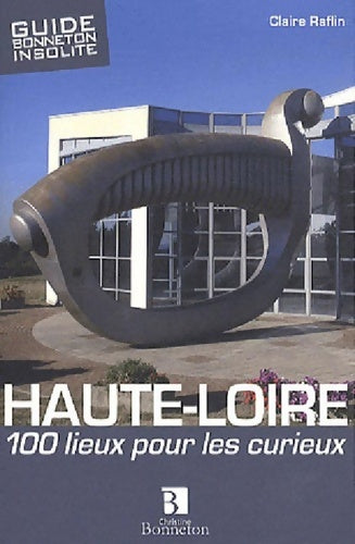 Livrenpoche : Haute-loire. 100 lieux à découvrir - Collectif - Livre