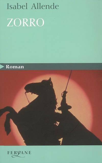 Livrenpoche : Zorro - Isabel Allende - Livre