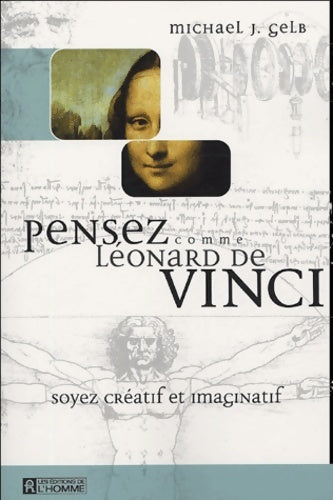 Livrenpoche : Pensez comme Léonard de vinci soyez creatif et imaginatif - Collectif - Livre