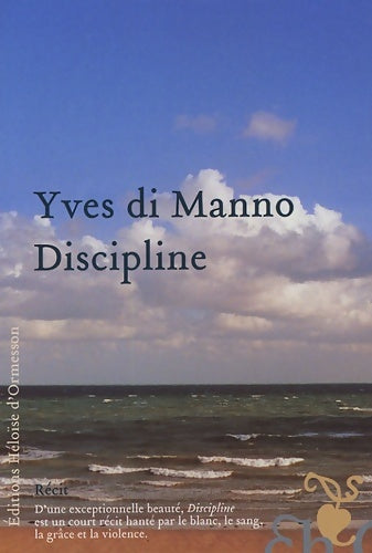 Livrenpoche : Discipline - Yves Di Manno - Livre
