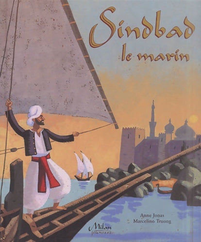 Livrenpoche : Sindbad le marin - Anne Jonas - Livre