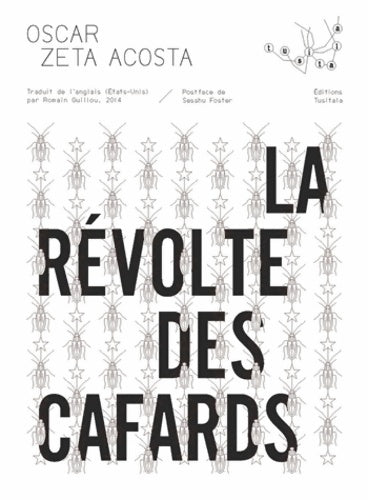 Livrenpoche : La révolte des cafards - Oscar Zeta Acosta - Livre