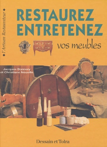 Livrenpoche : Restaurez entretenez vos meubles - Christiane Neuville - Livre