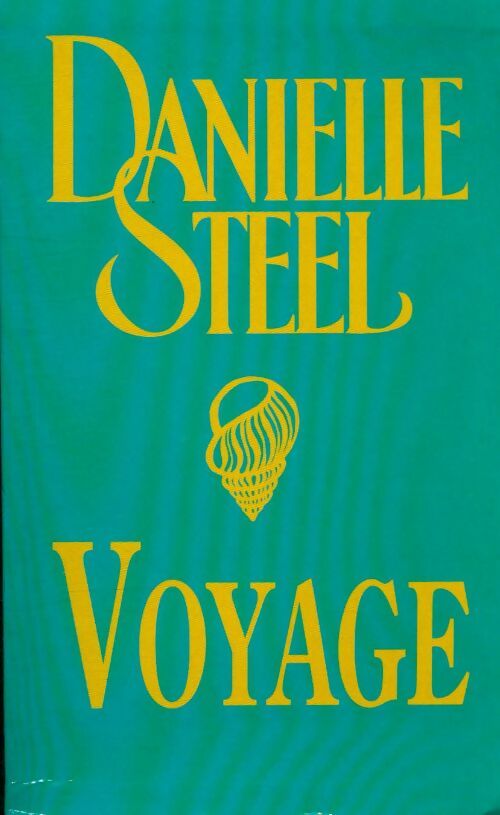Livrenpoche : Voyage - Danielle Steel - Livre