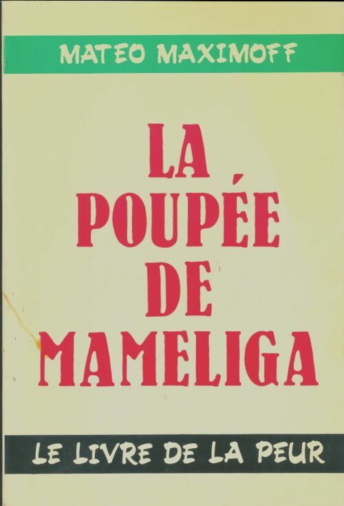Livrenpoche : La poupée de Mameliga - Mateo Maximoff - Livre