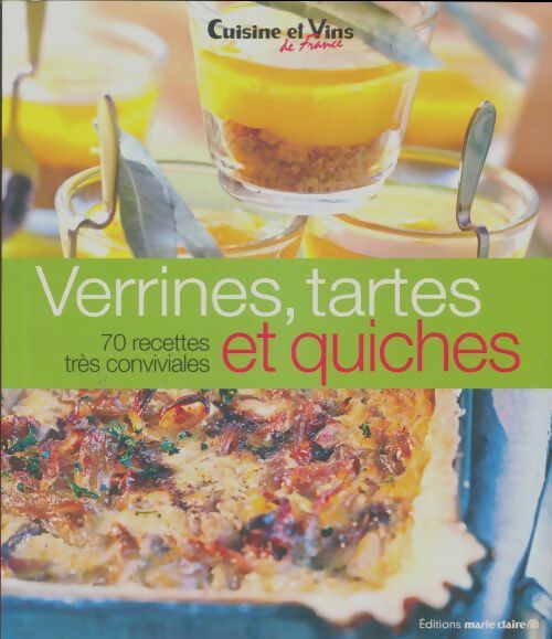 Livrenpoche : Verrines, tartes et quiches - Collectif - Livre