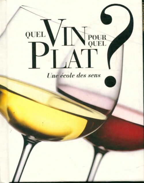 Livrenpoche : Quel vin pour quel plat? - Christina Fischer - Livre