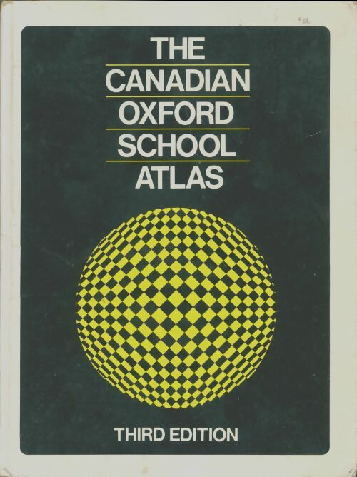 Livrenpoche : The Canadian Oxford school atlas - Collectif - Livre
