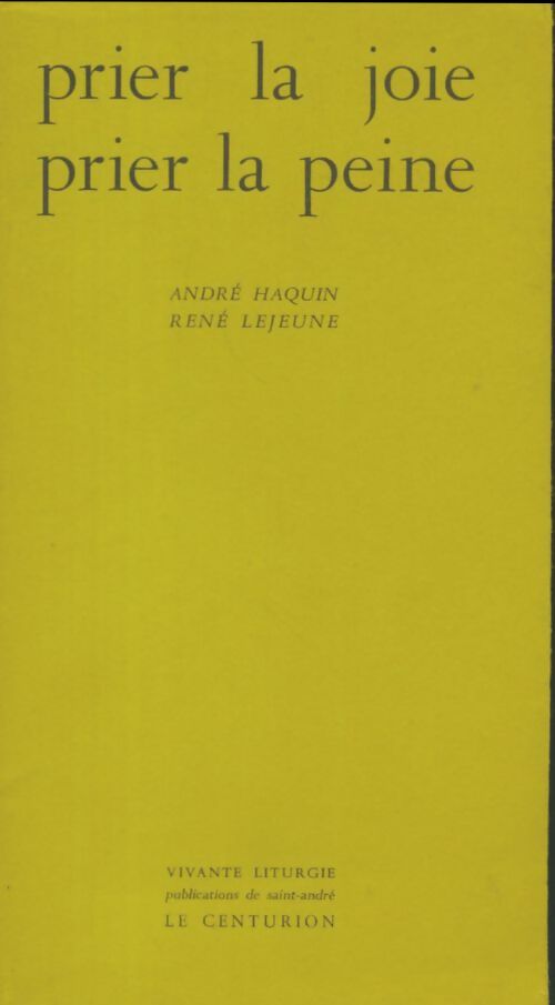 Livrenpoche : Prier la joie prier la peine - Pierre Haquin - Livre