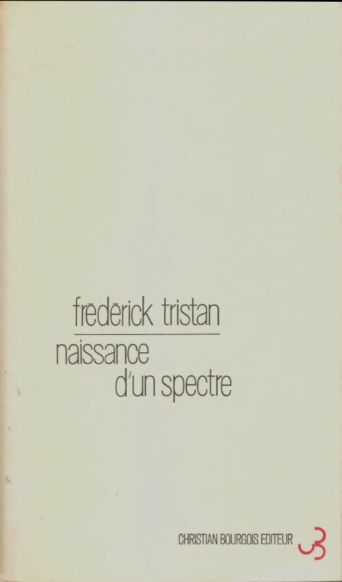 Livrenpoche : Naissance d'un spectre - Frédérick Tristan - Livre
