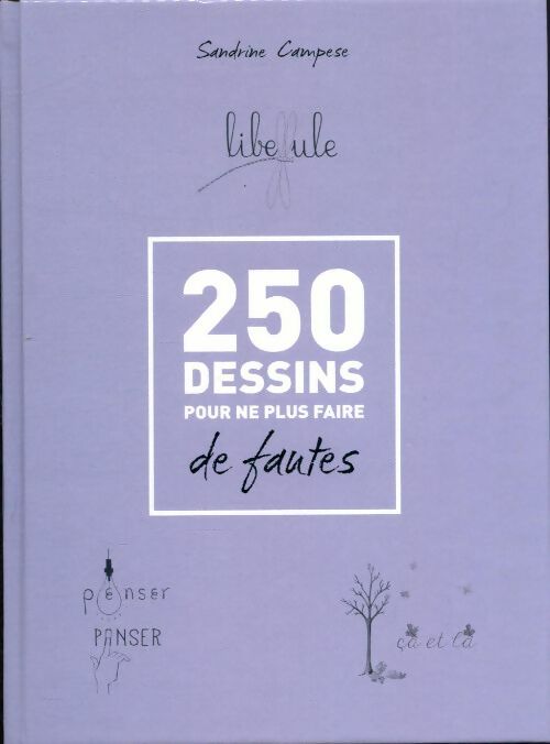 Livrenpoche : 250 dessins pour ne plus faire de fautes - Sandrine Campese - Livre
