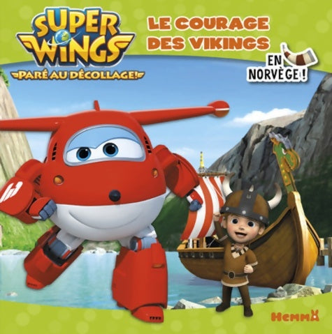Livrenpoche : Super wings : Le courage des vikings - Collectif - Livre