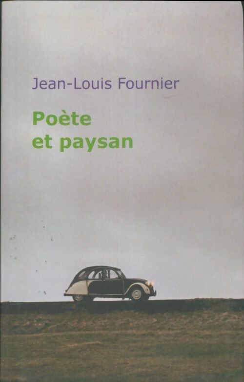Livrenpoche : Poète et paysan - Jean-Louis Fournier - Livre