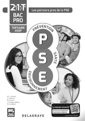 Livrenpoche : Prévention santé environnement (PSE) Seconde, 1ère et Terminale bac pro tertiaires et assp. Spécimen enseignan - Marie-jose Achard - Livre