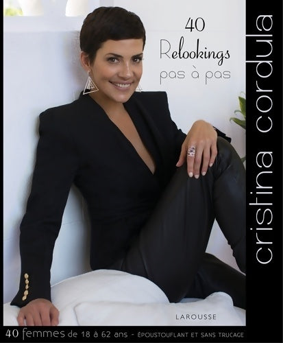 Livrenpoche : 40 relookings pas à pas - Cristina Cordula - Livre