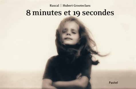 Livrenpoche : 8 minutes et 19 secondes - Rascal - Livre