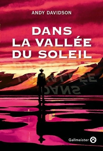 Livrenpoche : Dans la vallée du soleil - Andy Davidson - Livre