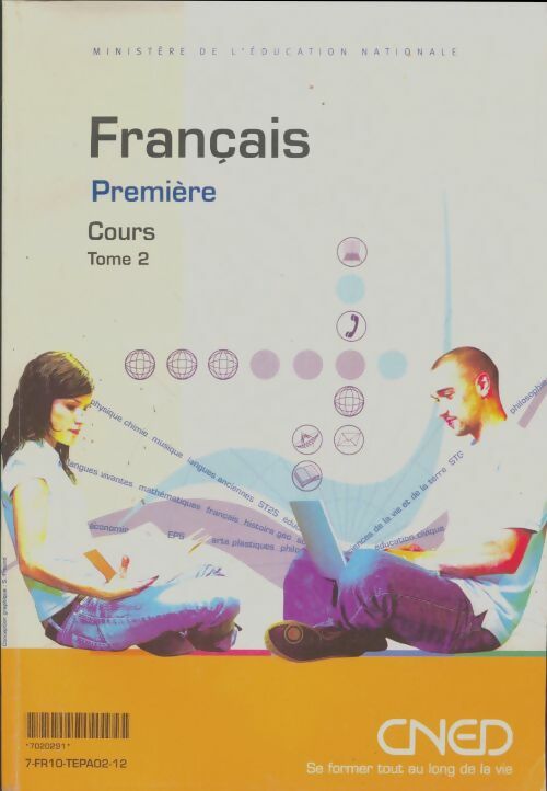 Livrenpoche : Français 1ère Cours Tome II CNED - Collectif - Livre