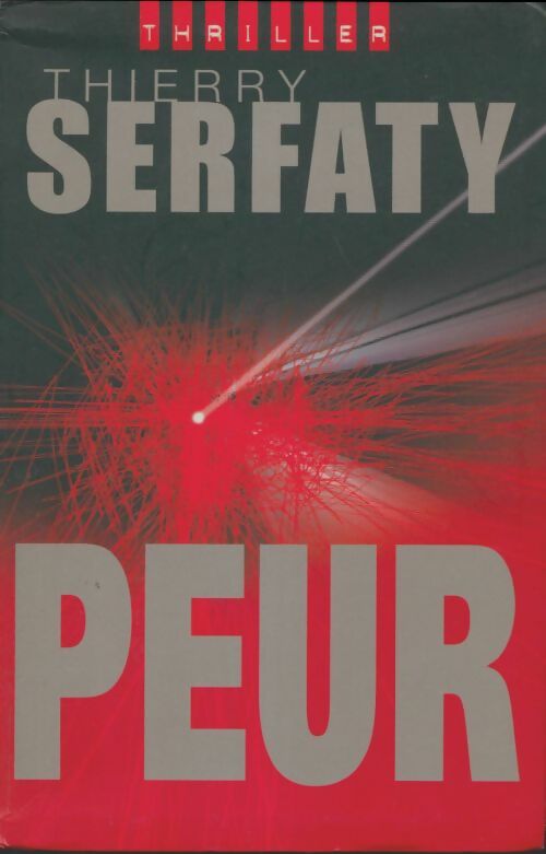 Livrenpoche : Peur - Michel Serfaty - Livre