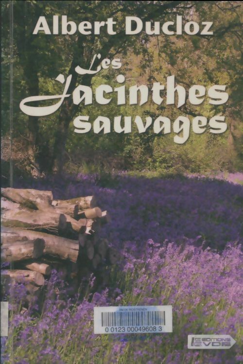 Livrenpoche : Les jacinthes sauvages - Albert Ducloz - Livre