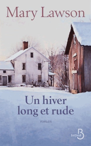 Livrenpoche : Un hiver long et rude - Mary Lawson - Livre