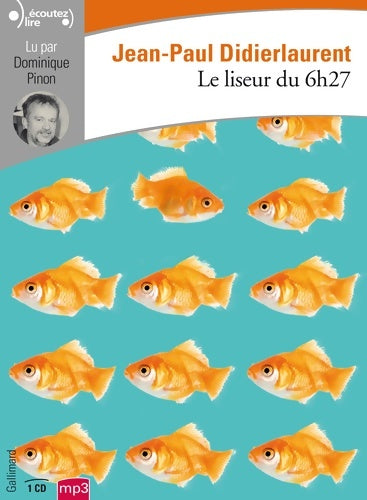 Livrenpoche : Le liseur du 6h27 - Jean-Paul Didierlaurent - Livre
