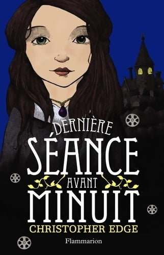 Livrenpoche : Dernière séance avant minuit - Christopher Edge - Livre