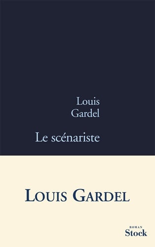 Livrenpoche : Le scenariste - Louis Gardel - Livre