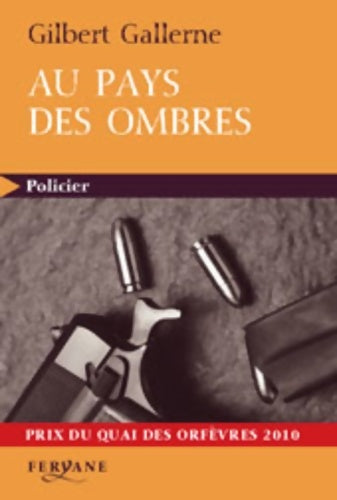 Livrenpoche : Au pays des ombres - Gilbert Gallerne - Livre