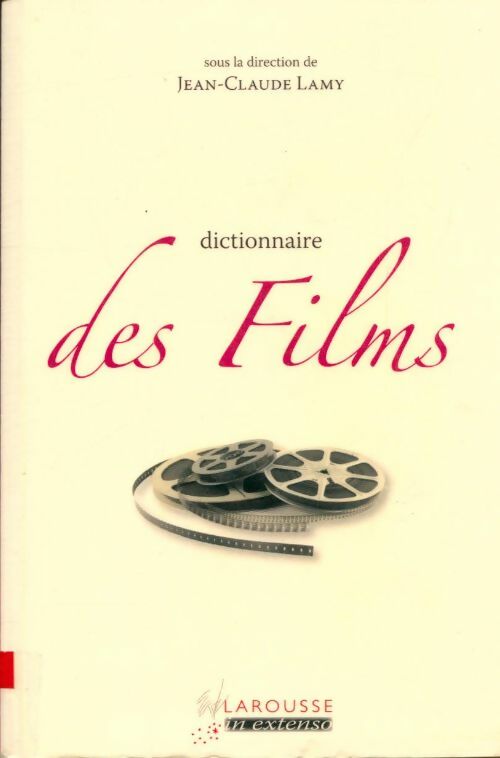 Livrenpoche : Dictionnaire des films - Jean-Claude Lamy - Livre
