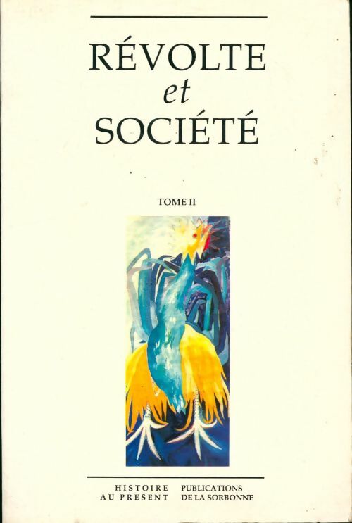 Livrenpoche : Révolte et société Tome II - Collectif - Livre