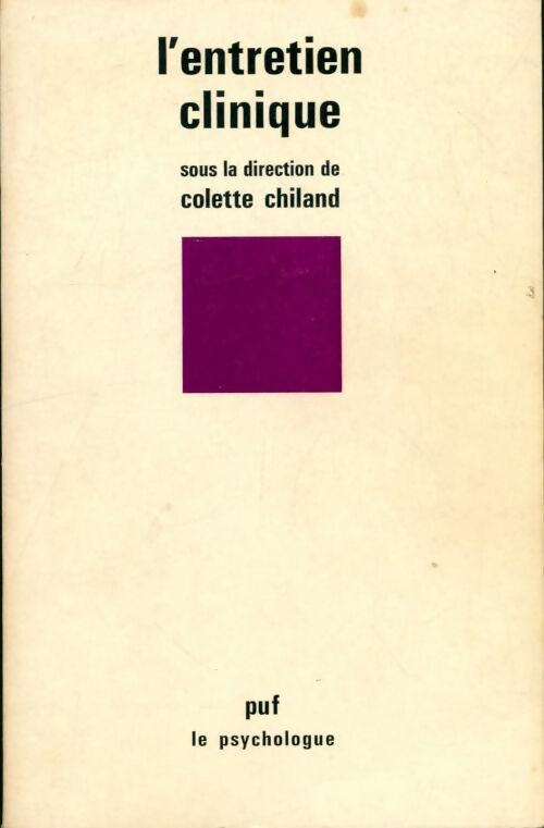 Livrenpoche : L'entretien clinique - Colette Chiland - Livre