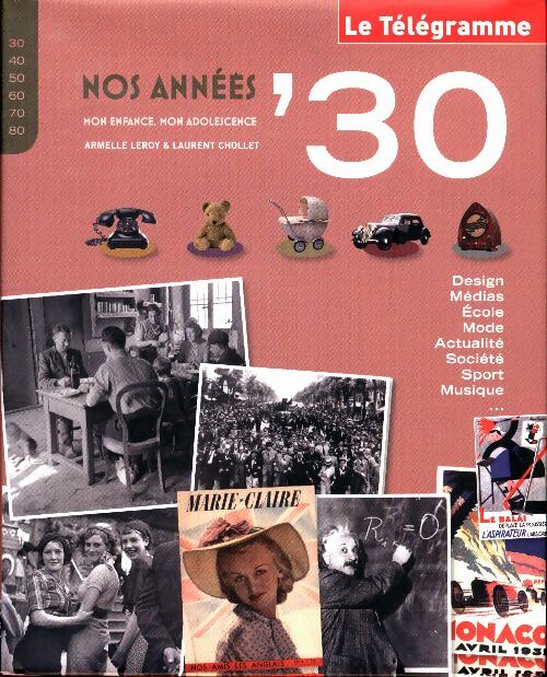 Livrenpoche : Nos année '30. Mon enfance, mon adolescence - Collectif - Livre