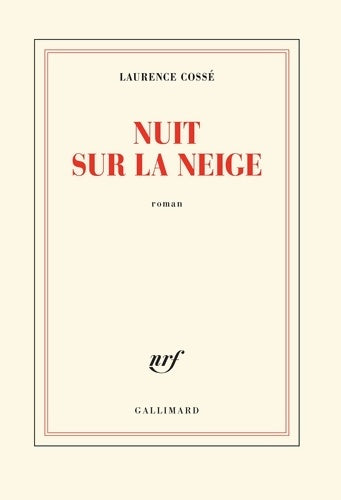 Livrenpoche : Nuit sur la neige - Laurence Cossé - Livre