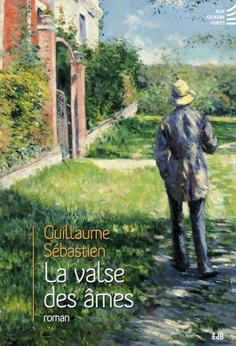 Livrenpoche : La valse des âmes - Guillaume Sébastien - Livre