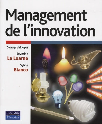 Livrenpoche : Management de l'innovation - Séverine Le Loarne - Livre