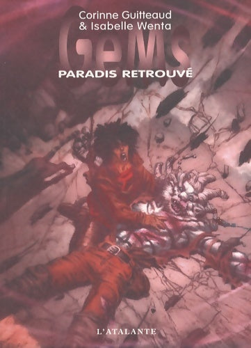 Livrenpoche : Gems 3 paradis retrouve - Corinne Guitteaud - Livre