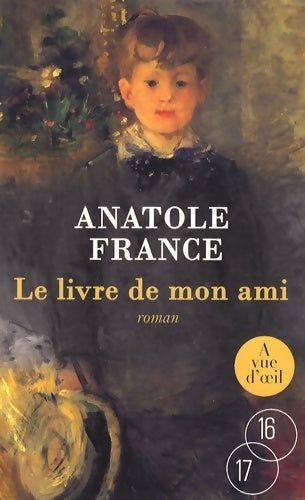 Livrenpoche : Le livre de mon ami - Anatole France - Livre