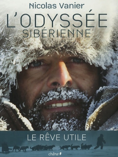 Livrenpoche : L'odyssée sibérienne (nouvelle édition) - Nicolas Vanier - Livre