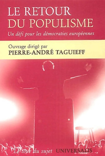 Livrenpoche : Le retour du populisme : Un défi pour les démocraties européennes - Pierre-André Taguieff - Livre