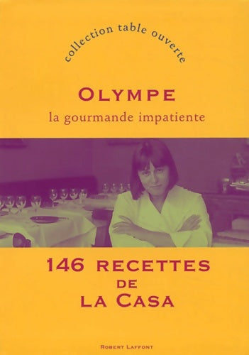 Livrenpoche : 146 recettes de la casa - Olympe - Livre