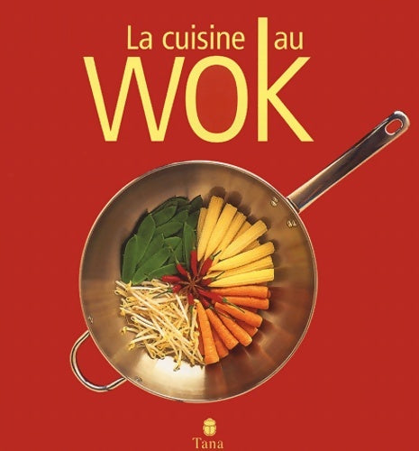 Livrenpoche : La cuisine au wok - Collectif - Livre