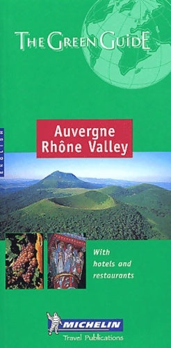 Livrenpoche : Auvergne - rhône valley n°1304 - Guide Vert - Livre
