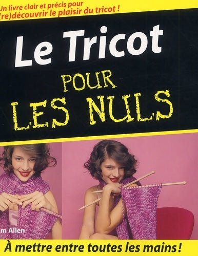 Livrenpoche : Tricot pour les nuls - Pam Allen - Livre